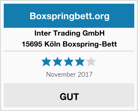Inter Trading GmbH 15695 Köln Boxspring-Bett Test